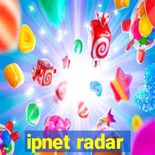 ipnet radar